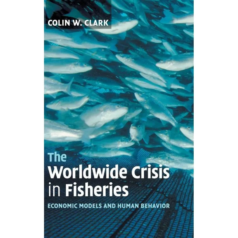 The Worldwide Crisis in Fisheries
