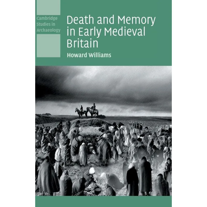 Death Memory Early Med Britain