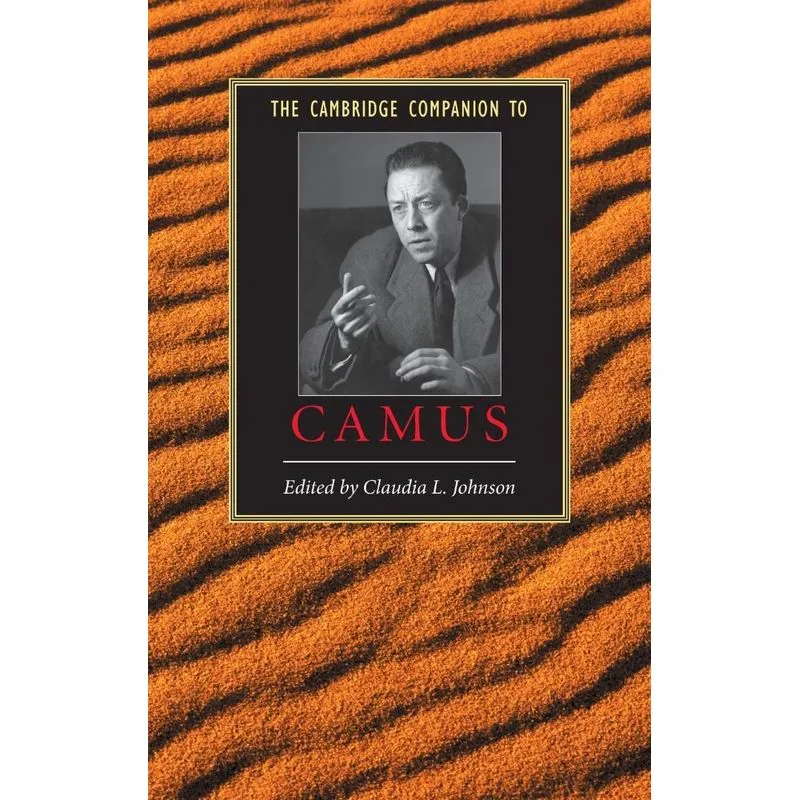 The Cambridge Companion To Camus