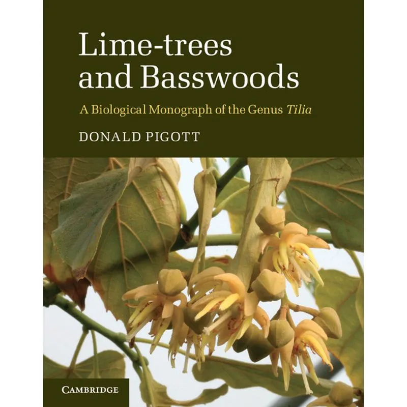 Lime-trees and Basswoods
