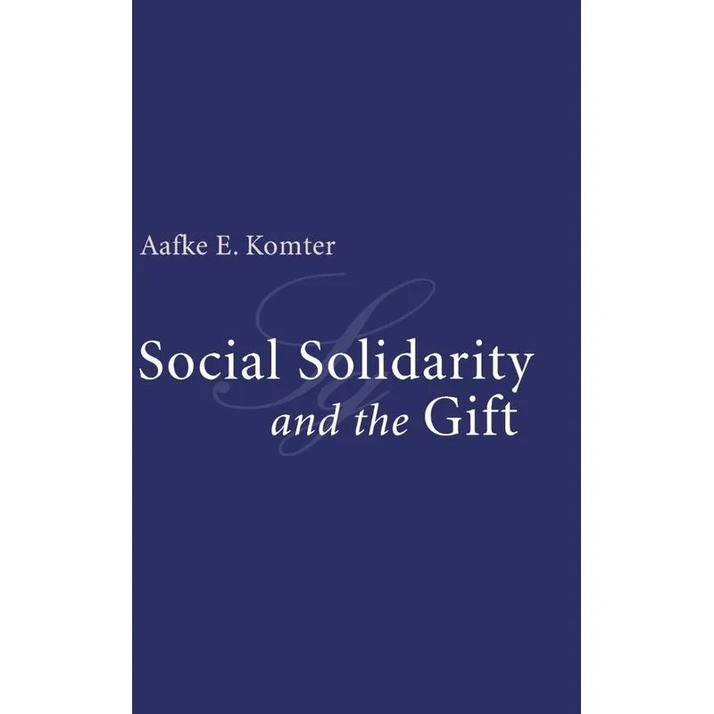 Social Solidarity And The Gift