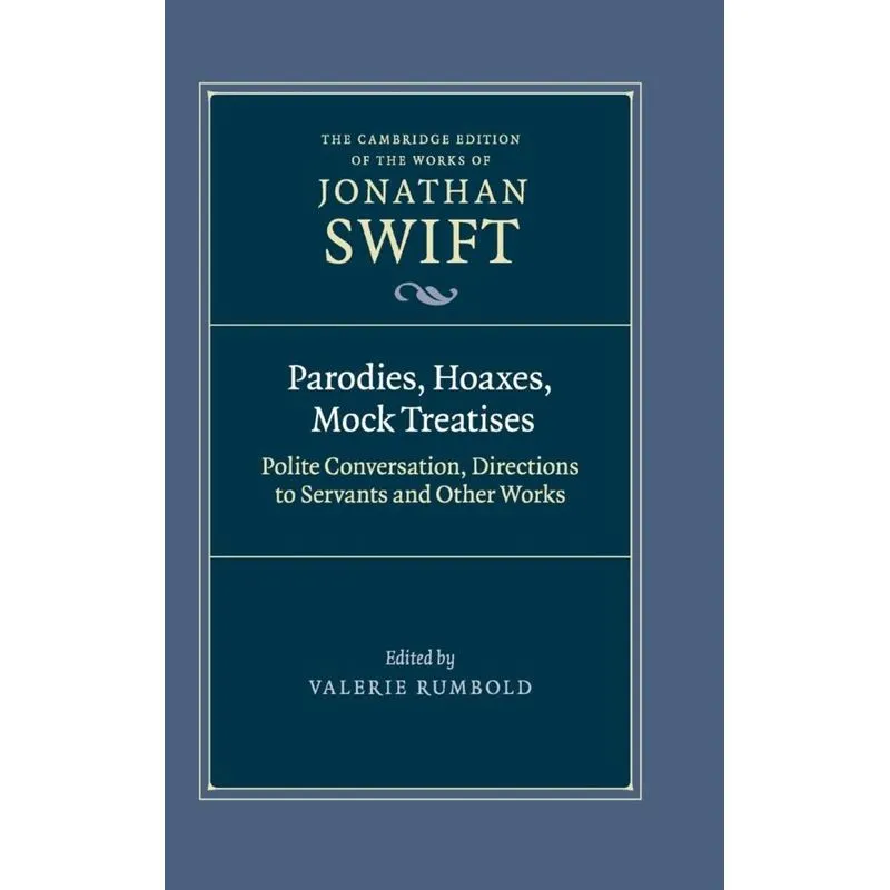 Parodies, Hoaxes, Mock Treatises