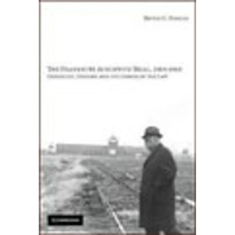 FRANKFURT AUSCHWITZ TRIAL, 1963-1965, THE - GENOCIDE, HISTORY AND THE LIMITS OF THE LAW