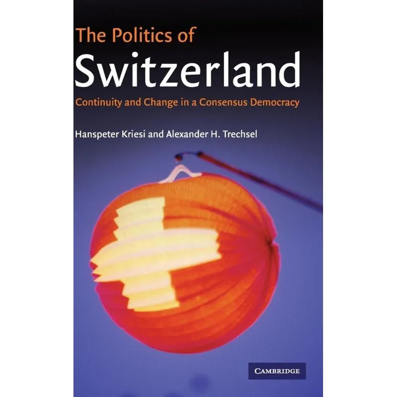 The Politics of Switzerland