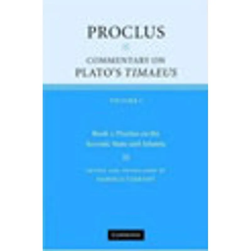 COMMENTARY ON PLATO'S TIMAEUS VOL.1