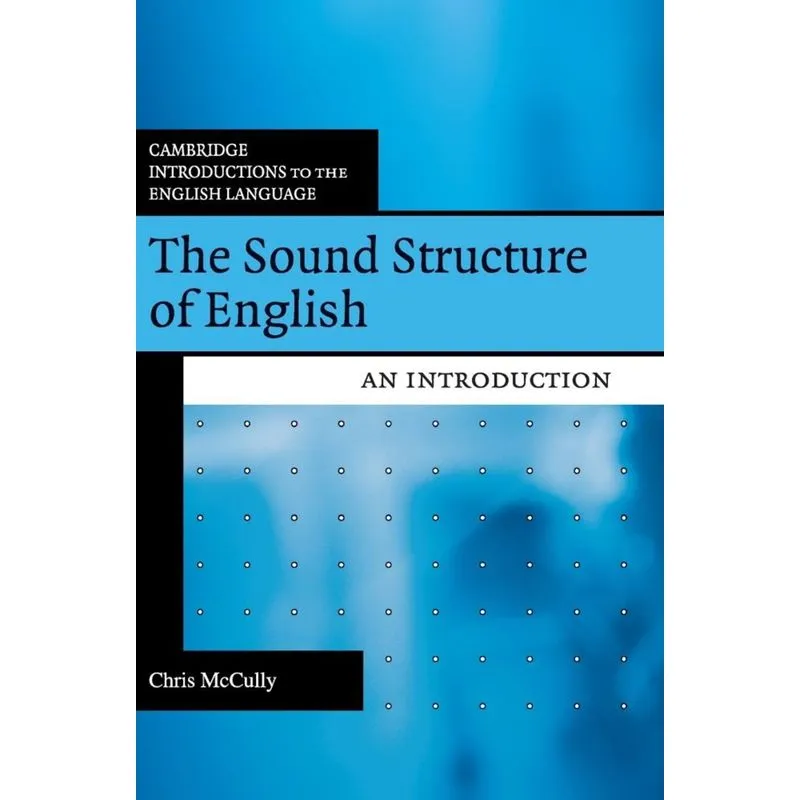 The Sound Structure of English