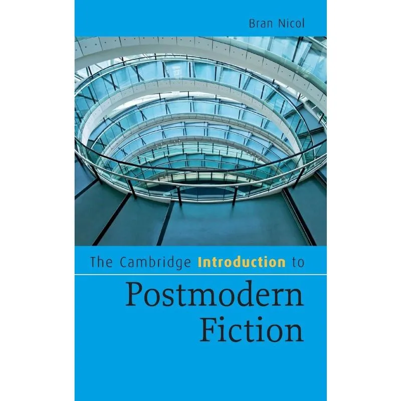 The Cambridge Introduction to Postmodern Fiction