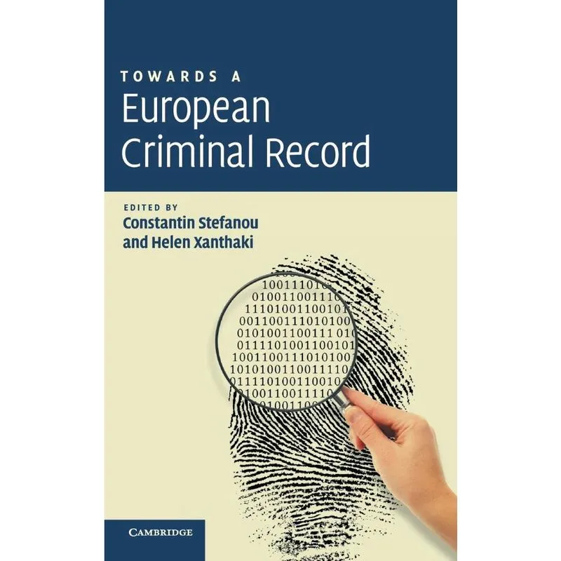Towards a European Criminal Record