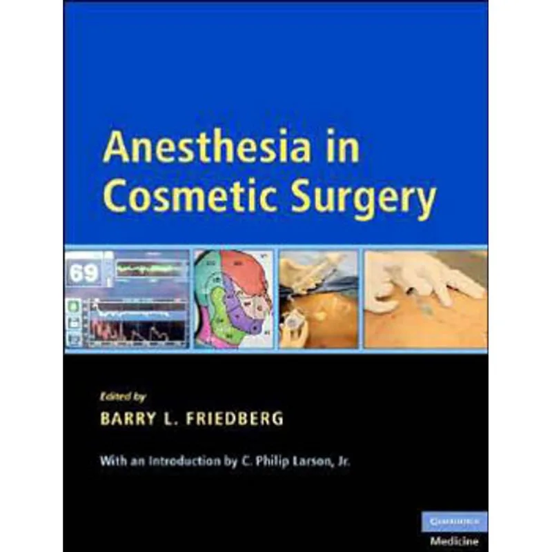 ANESTHESIA IN COSMETIC SURGERY