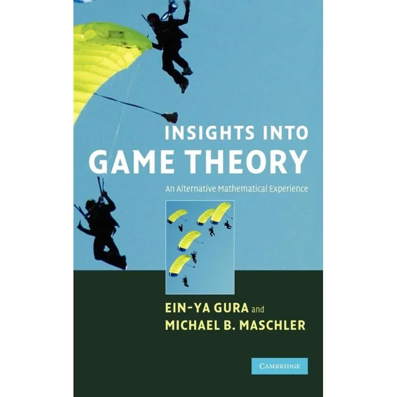 Insights Into Game Theory