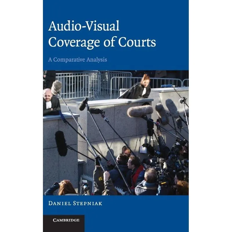 Audio-visual Coverage of Courts