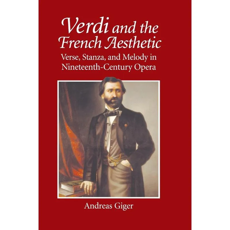 Verdi and the French Aesthetic