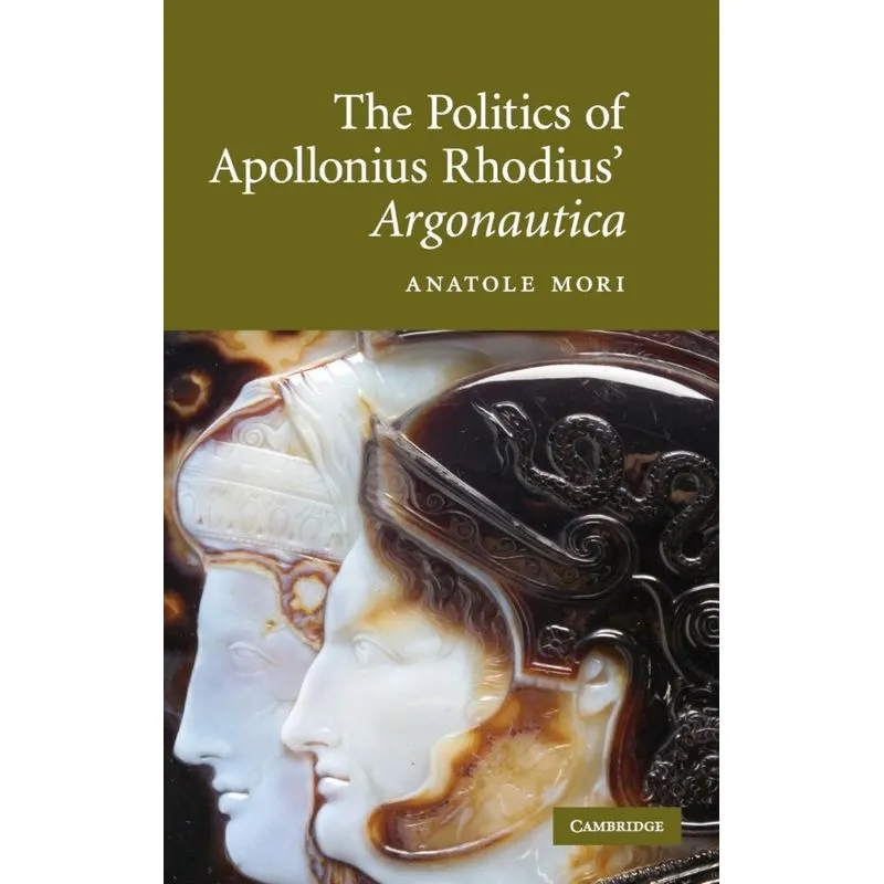 The Politics of Apollonius Rhodius Argonautica