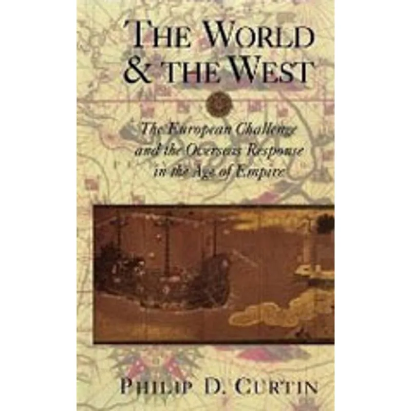 THE WORLD AND THE WEST