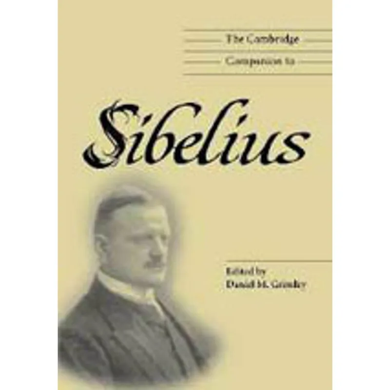 CAMBRIDGE COMPANION TO SIBELIUS, THE