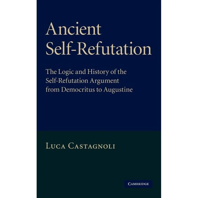Ancient Self-Refutation