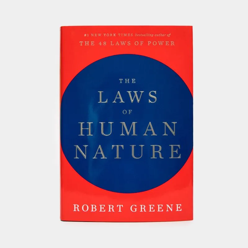 The Laws of Human Nature - The 48 Laws of Power