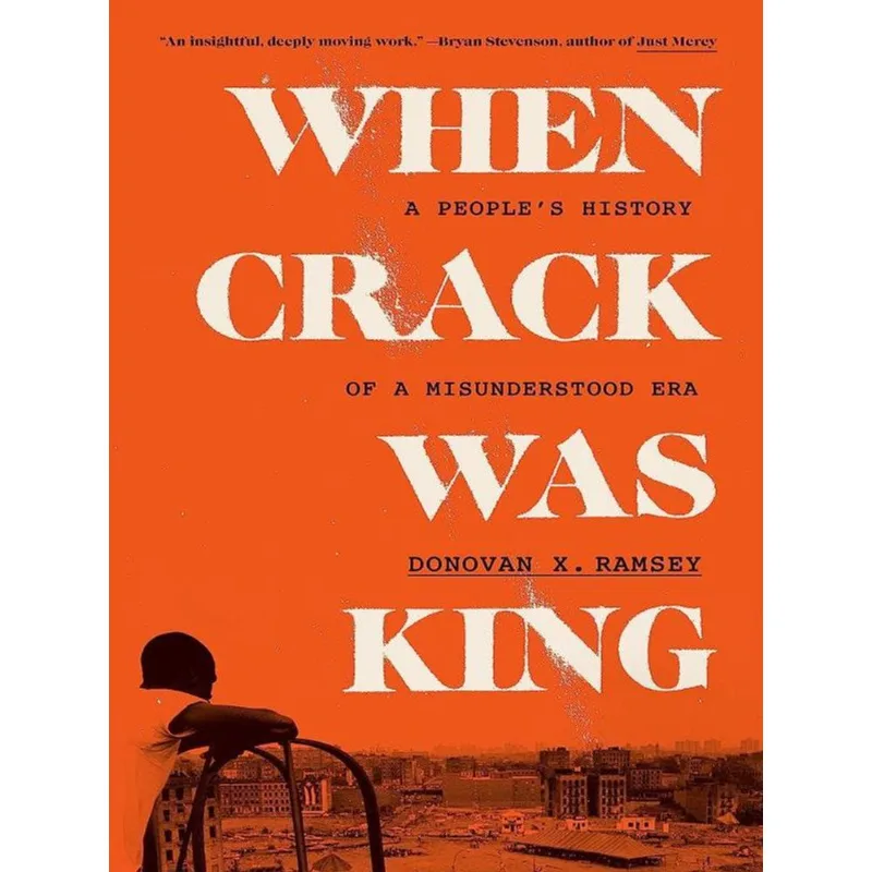 WHEN CRACK WAS KING