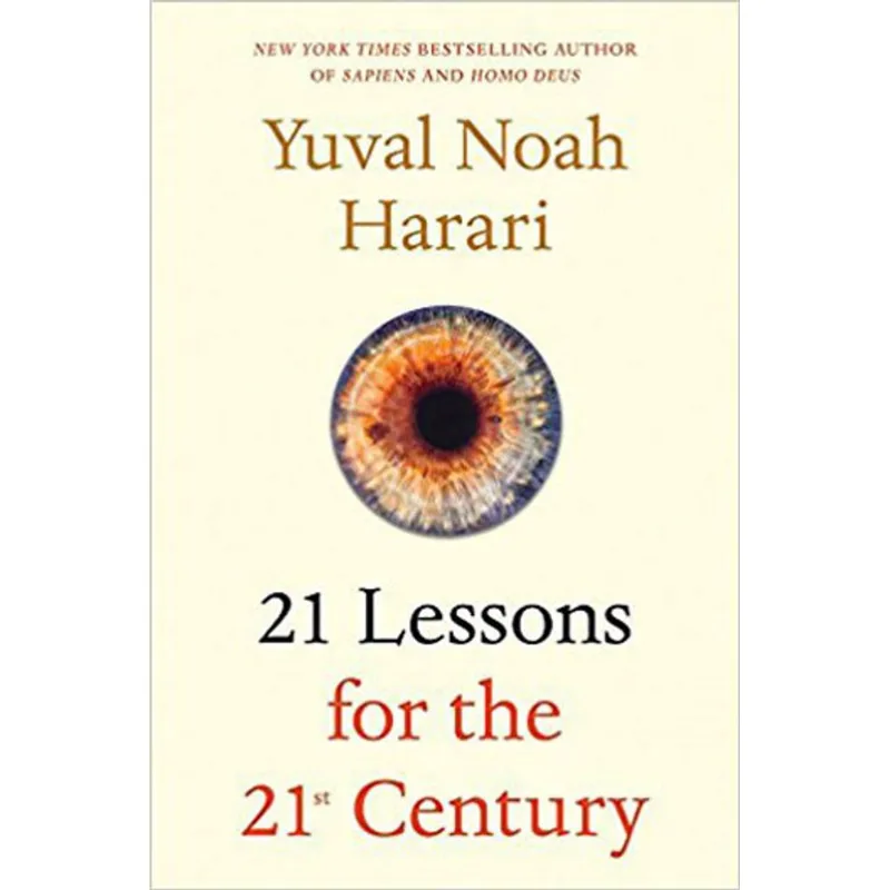 21 LESSONS FOR THE 21ST CENTURY