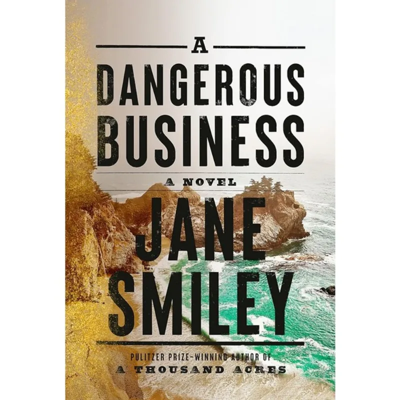 A DANGEROUS BUSINESS