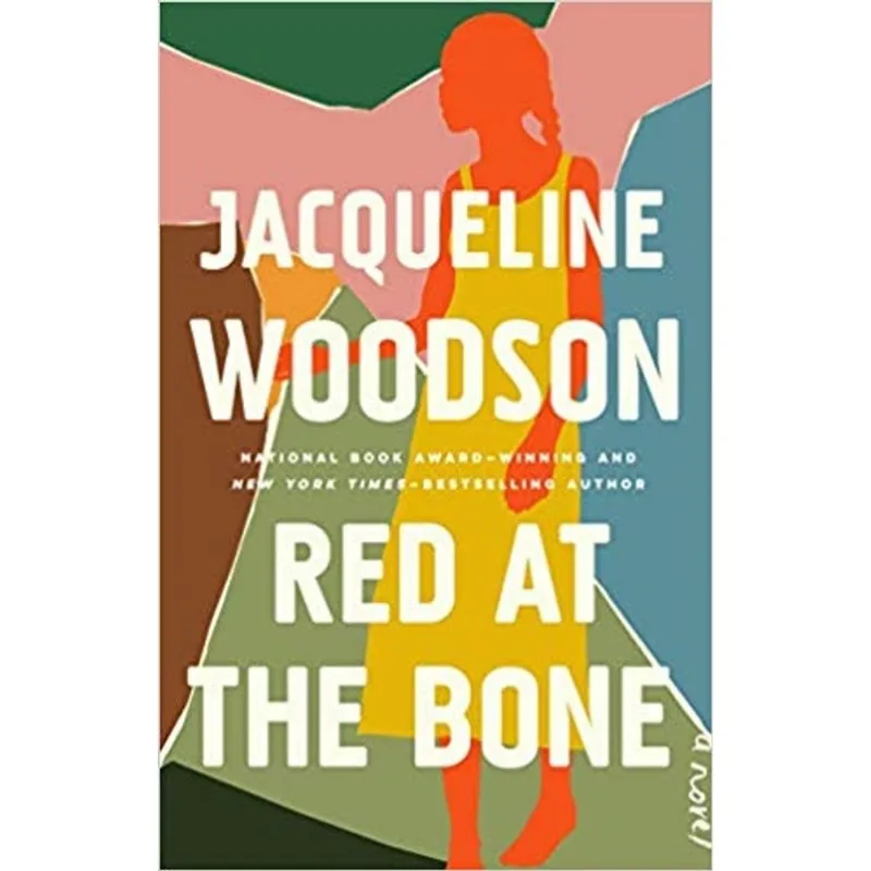 RED AT BONE - A NOVEL