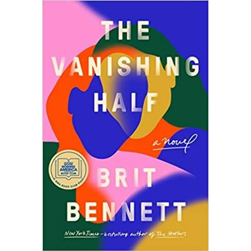THE VANISHING HALF - A NOVEL