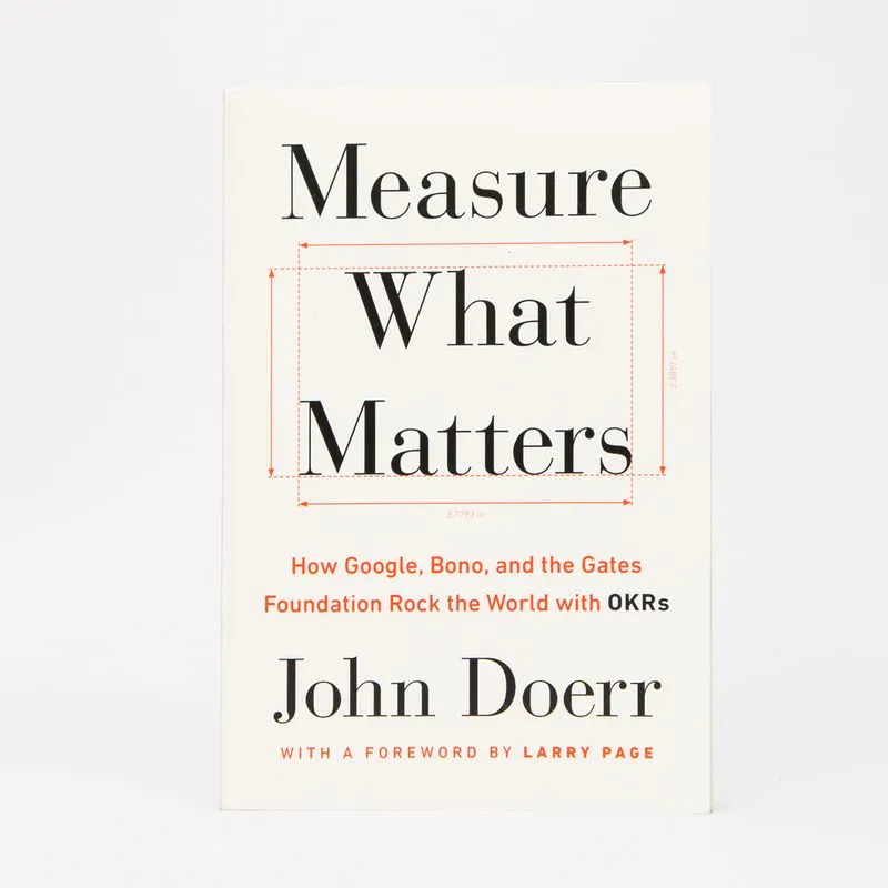 Measure What Matters
