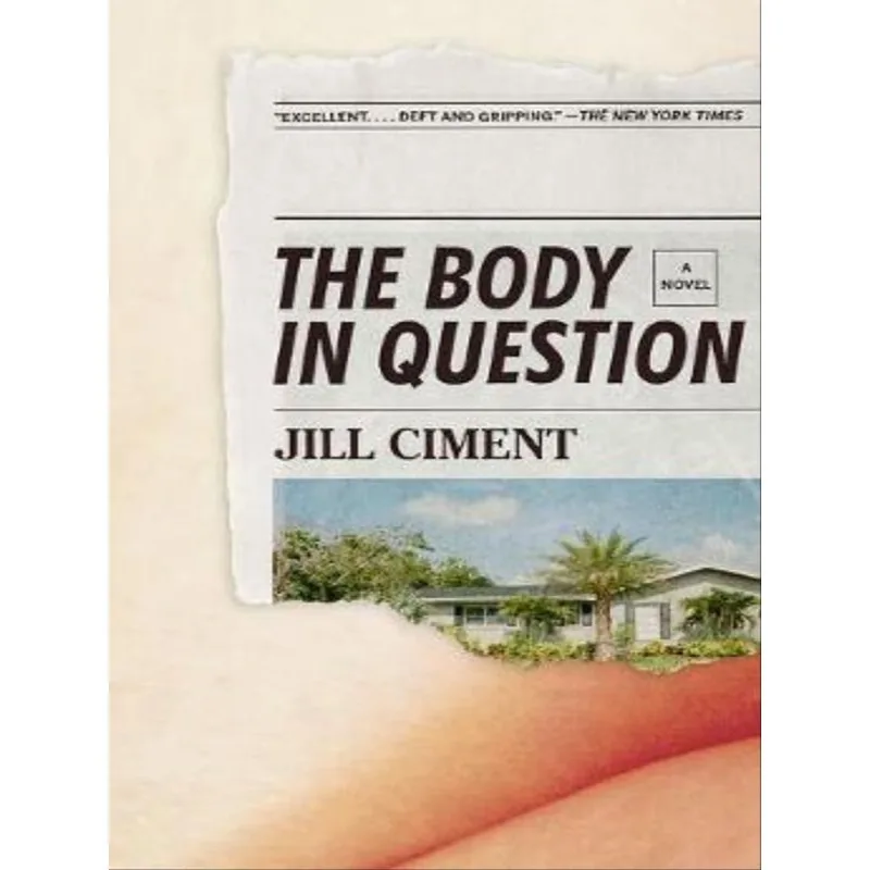 THE BODY IN QUESTION