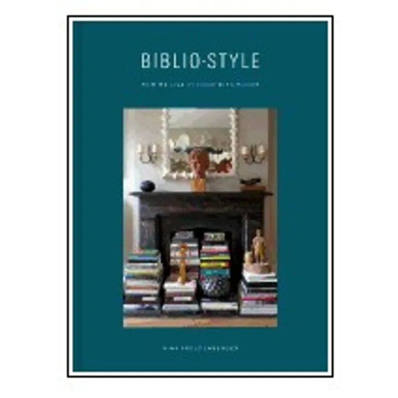 BIBLIOSTYLE - HOW WE LIVE AT HOME WITH BOOKS