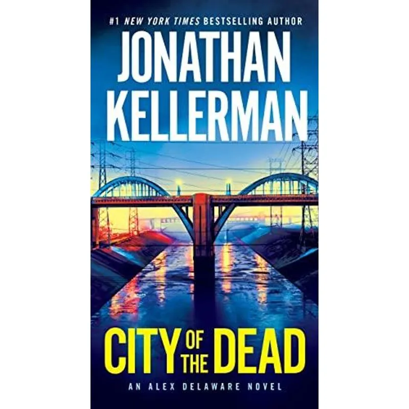City of The Dead: An Alex Delaware Novel