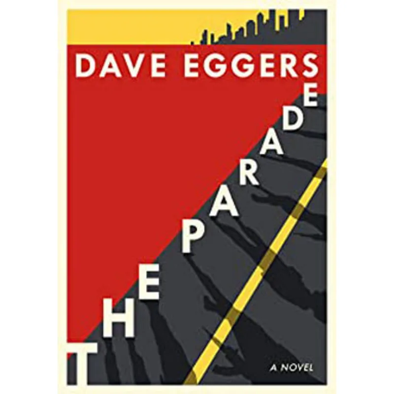 THE PARADE - A NOVEL