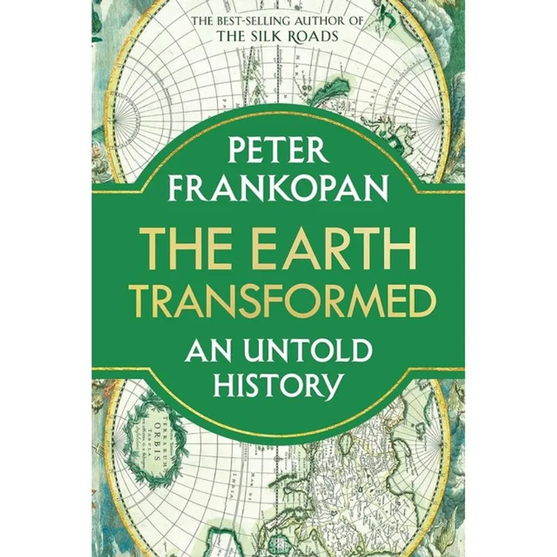 THE EARTH TRANSFORMED