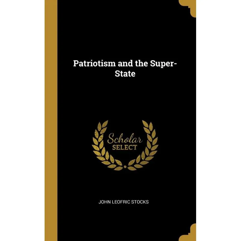 Patriotism and the Super-State