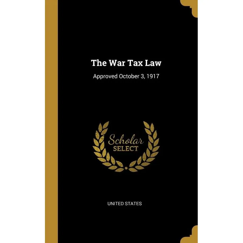 The War Tax Law