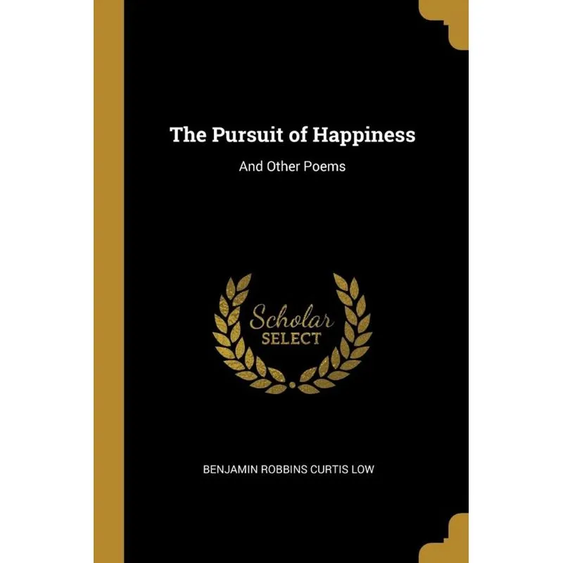 The Pursuit of Happiness