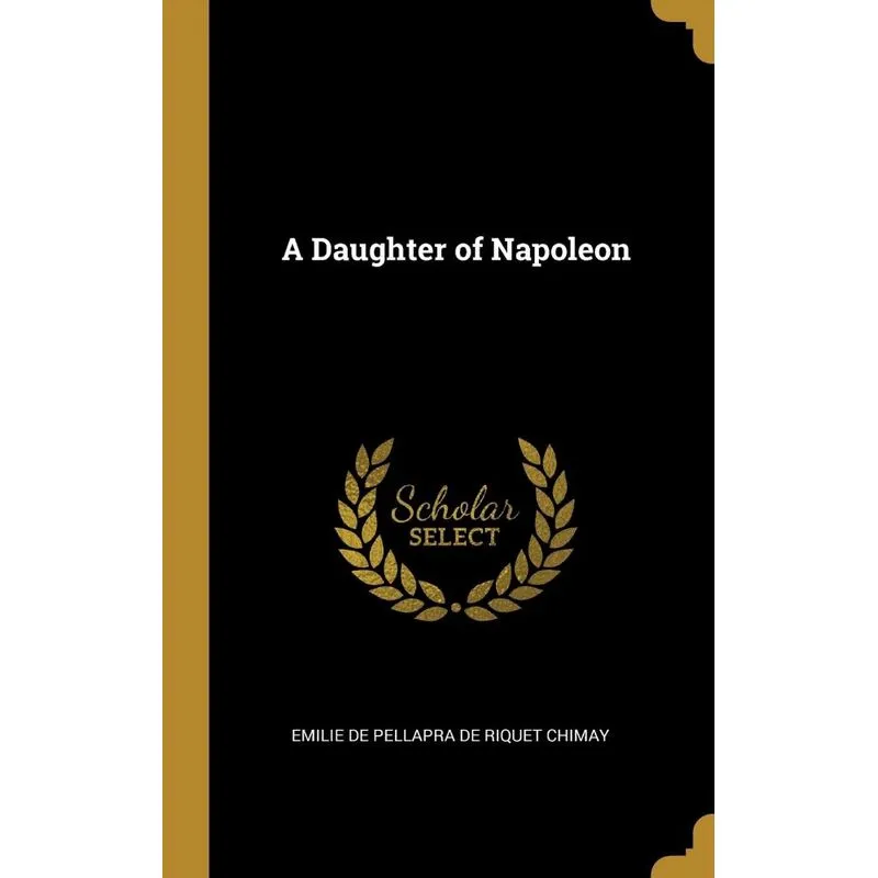 A Daughter of Napoleon