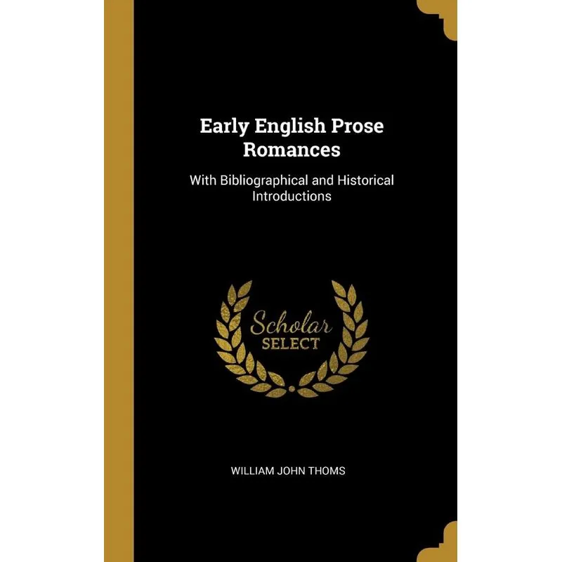 Early English Prose Romances