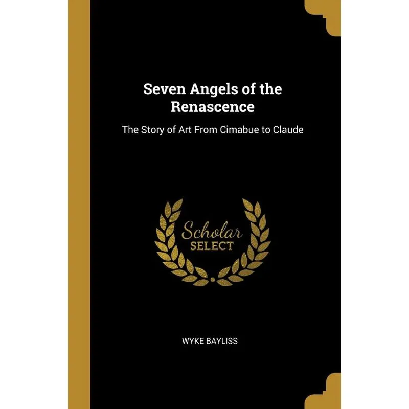 Seven Angels of the Renascence