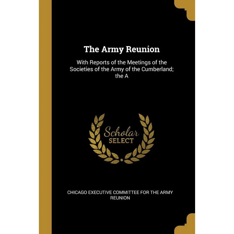 The Army Reunion