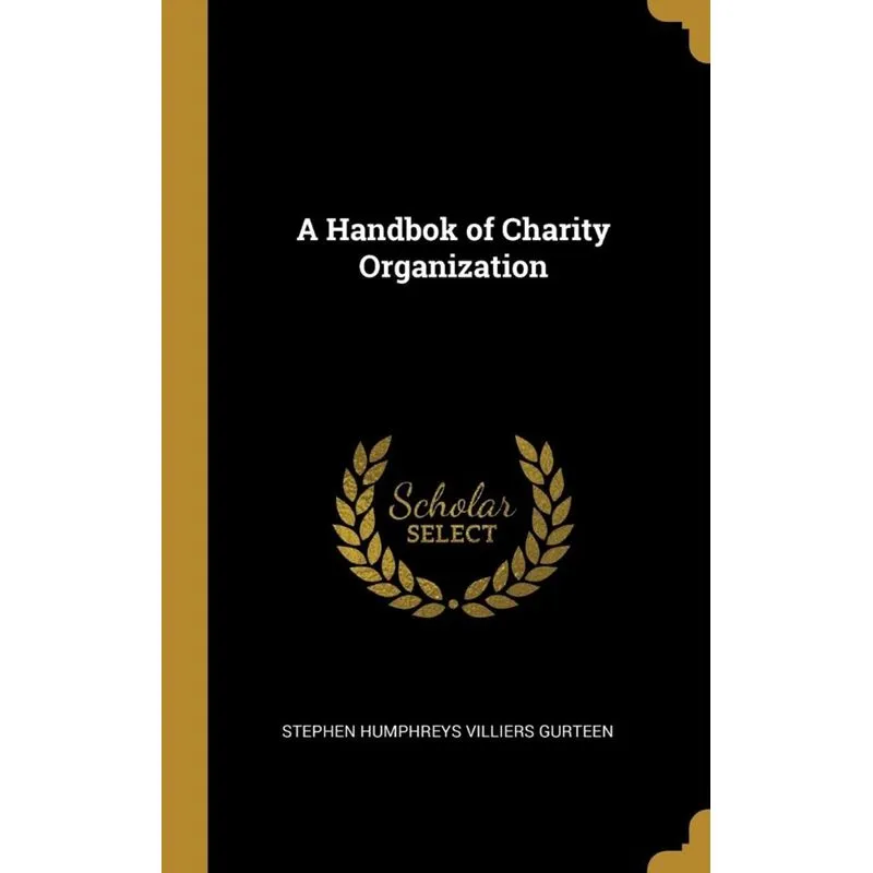 A Handbok of Charity Organization