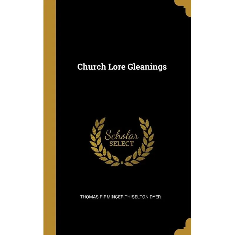 Church Lore Gleanings