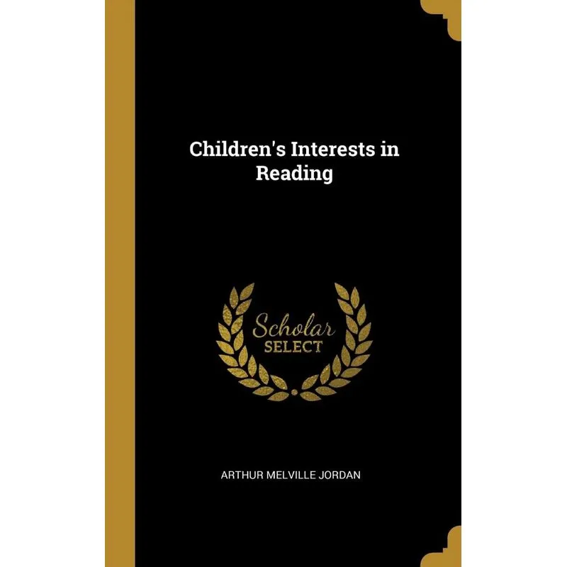 Childrens Interests in Reading