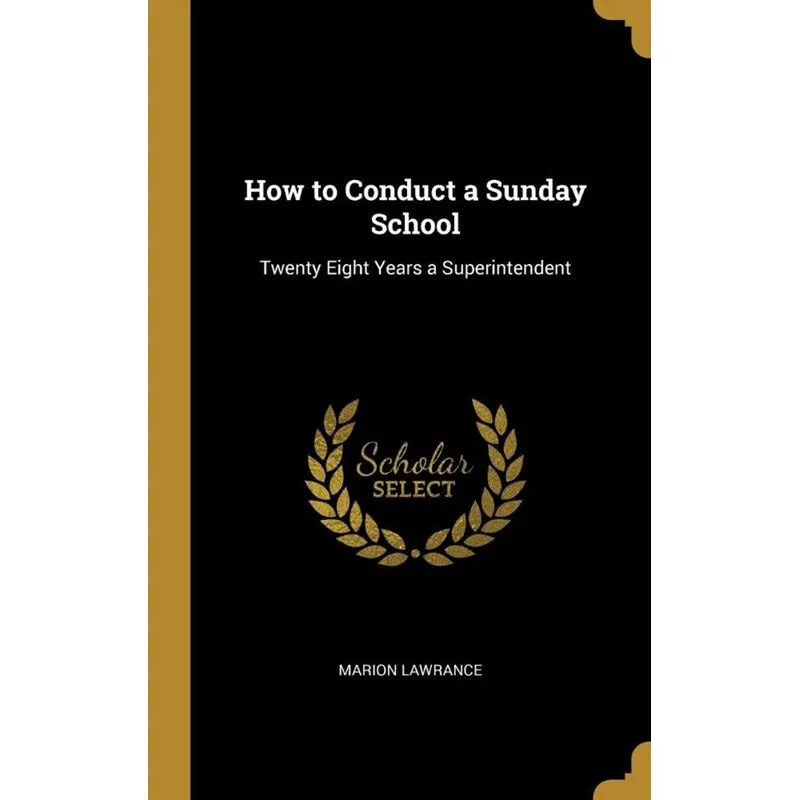How to Conduct a Sunday School