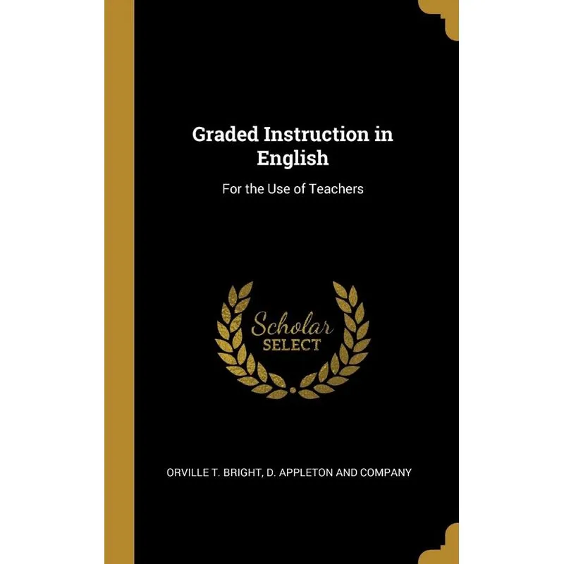 Graded Instruction in English