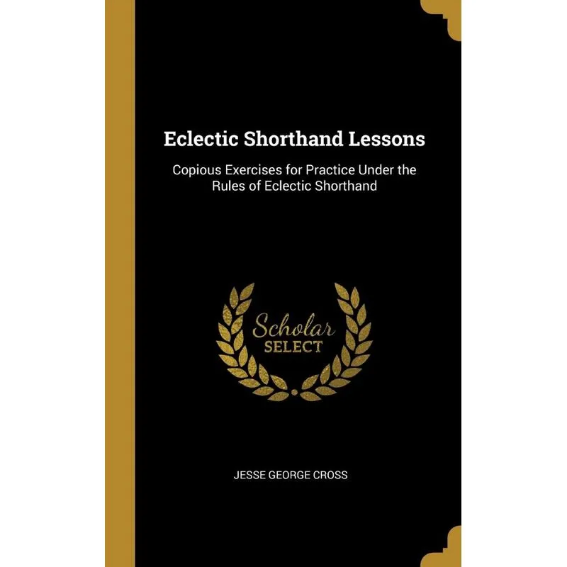 Eclectic Shorthand Lessons
