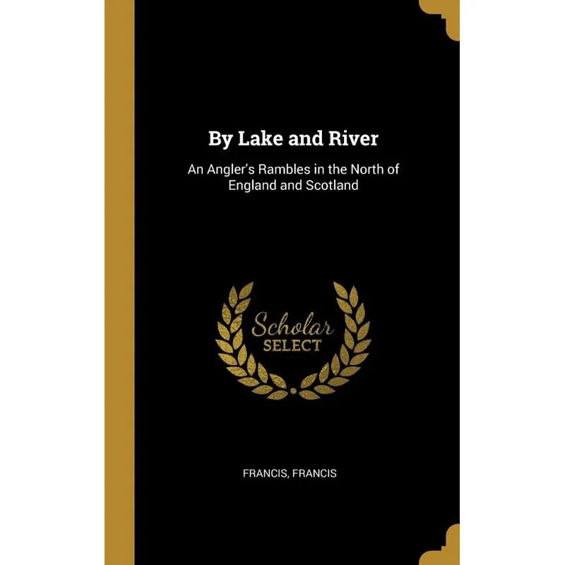 By Lake and River