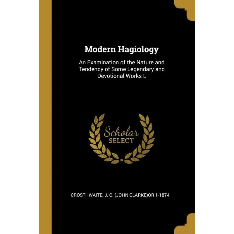 Modern Hagiology