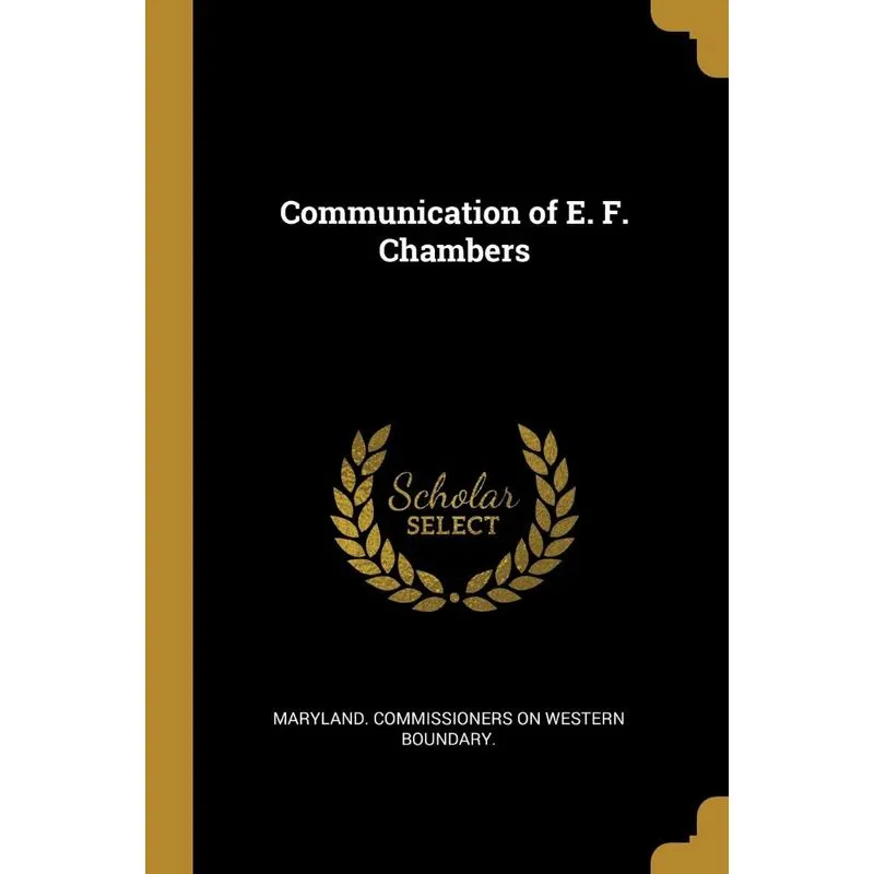 Communication of E. F. Chambers