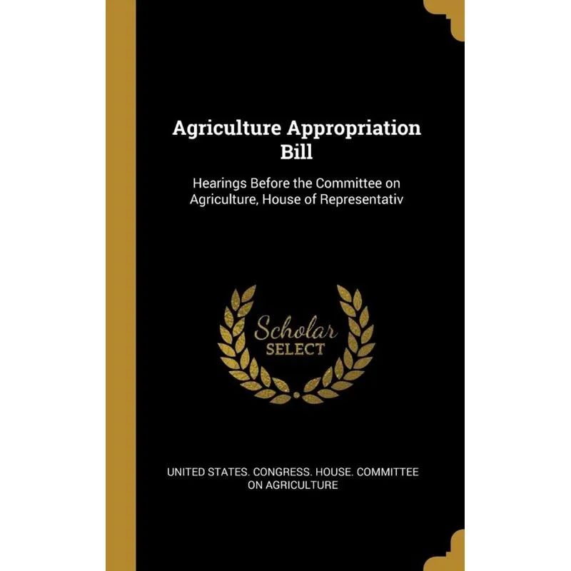 Agriculture Appropriation Bill