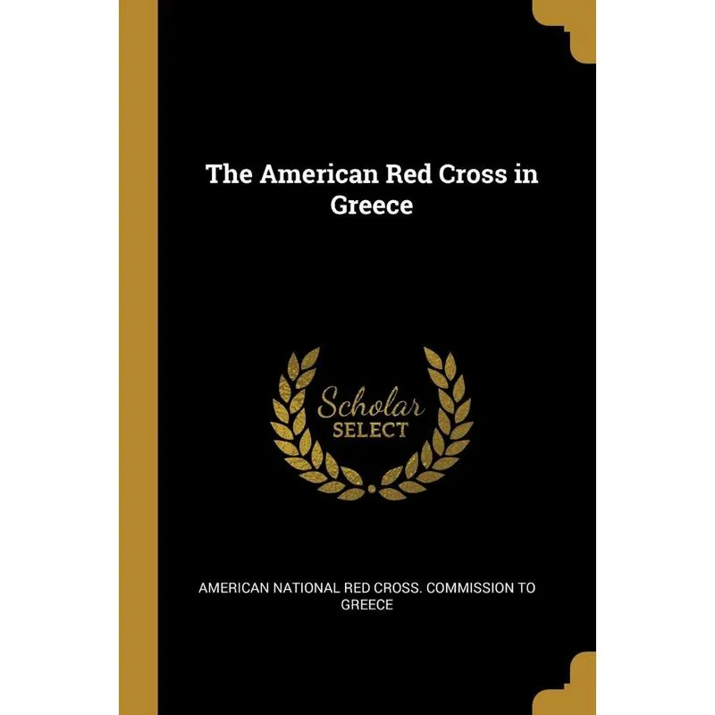 The American Red Cross in Greece